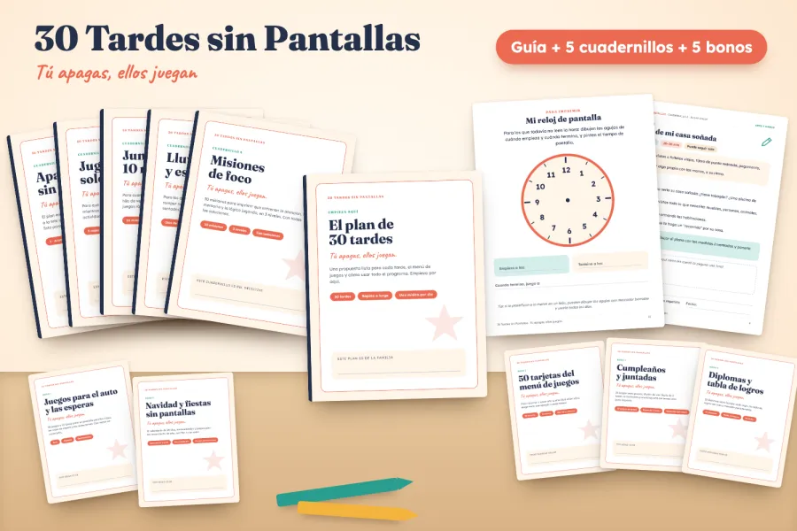 30 Tardes sin Pantallas: la guía, los 5 cuadernillos y los 5 bonos
